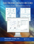 ELECTRONIC HEALTH RECORD ; A Systems Analysis of the Medications Domain