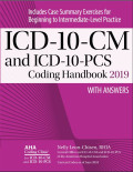 ICD-10-CM AND ICD-10-PCS Coding Handbook with Answers