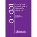 ICD-O (International Classification of Diseases for Oncology)